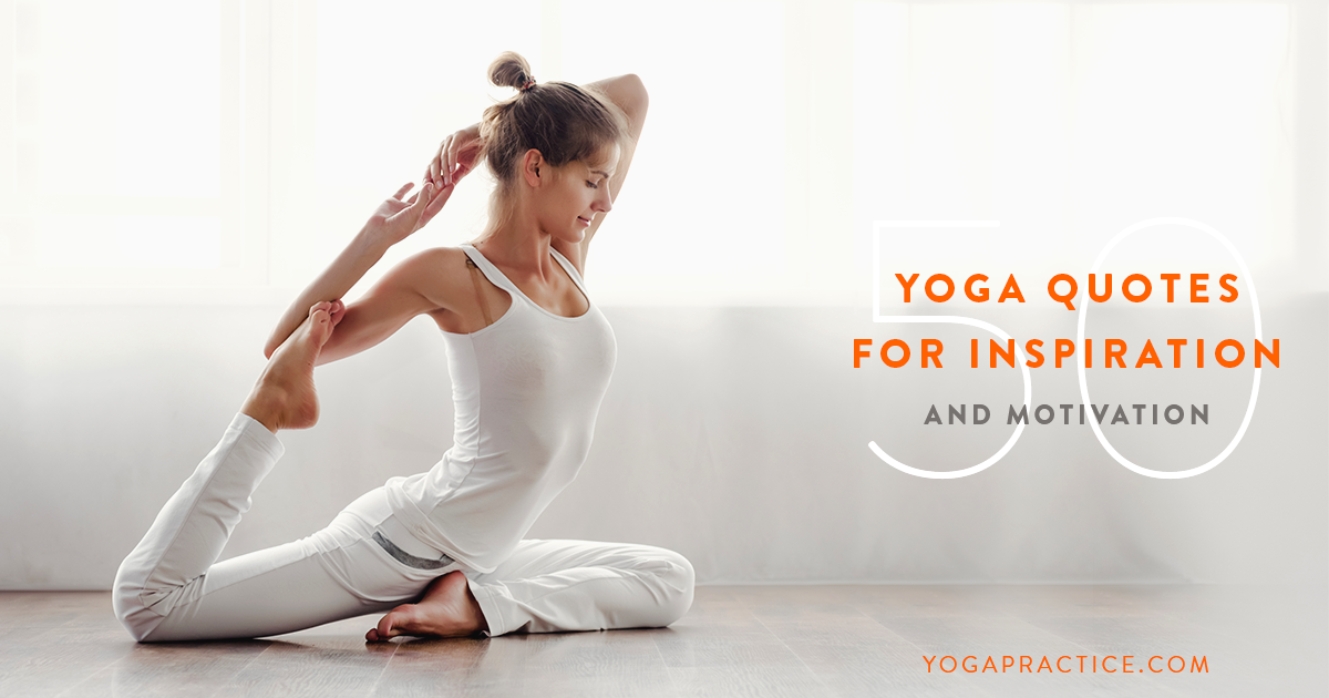 100 Best Yoga Teacher Quotes from Inspiring Masters