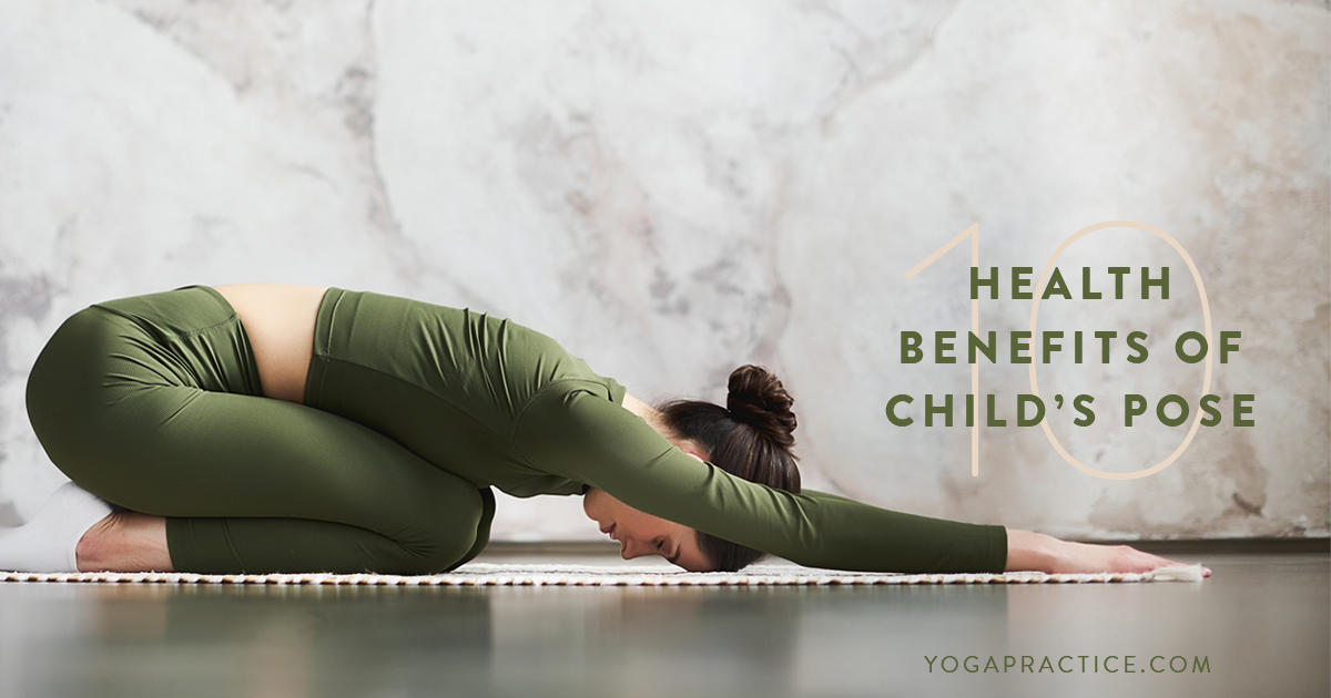 Rishikesh School of Yoga and Naturopathy - Benefits Balasana (Child's Pose)  Stretches and Strengthens muscle of hips, thighs and ankles. Helps to  relieve stress and fatigue. Increases blood circulation. Helps to cure