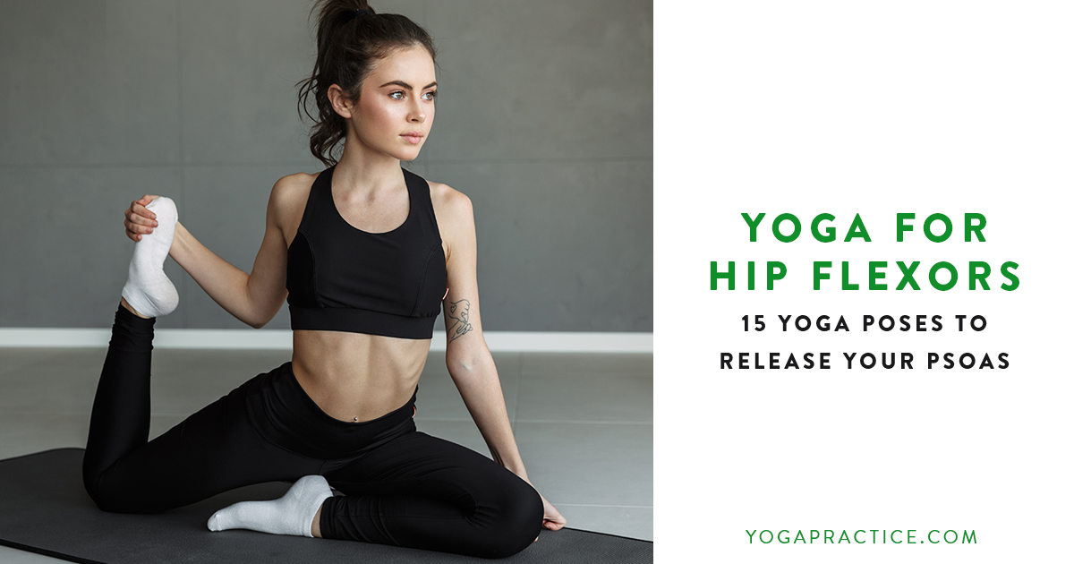 Yoga RX for Your Hip Flexors