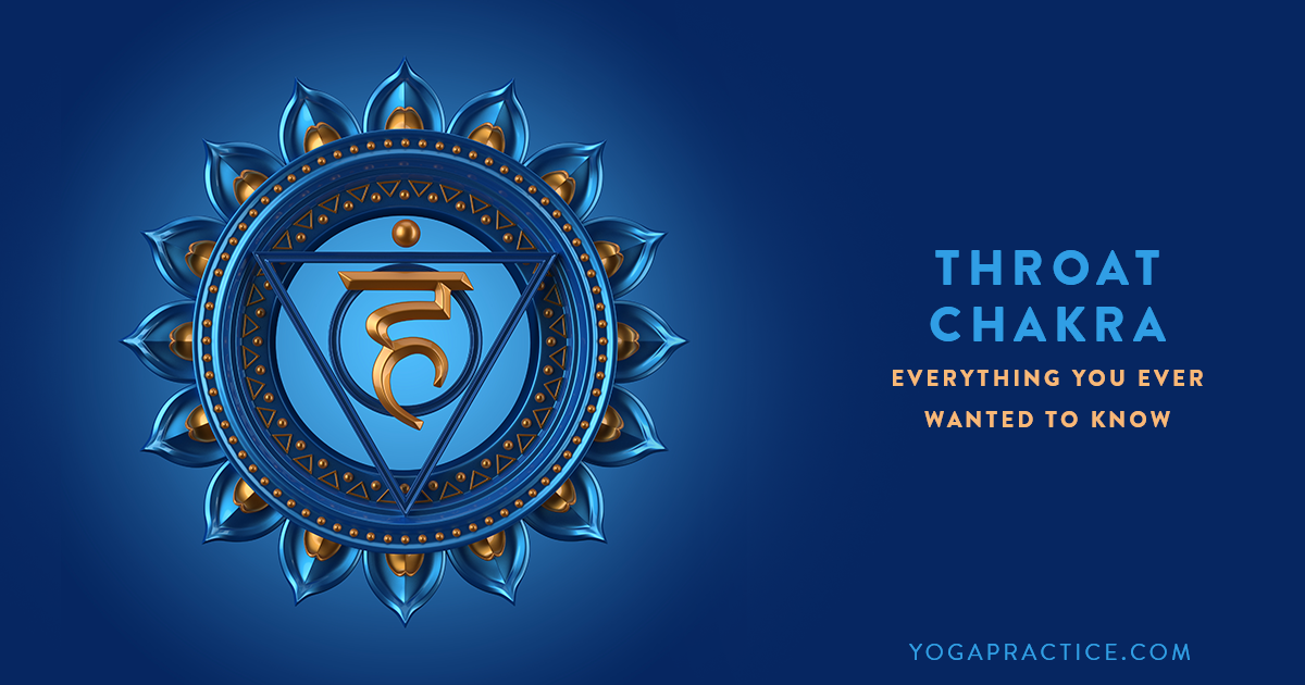 The Throat Chakra: Everything You Wanted to Know - YOGA PRACTICE