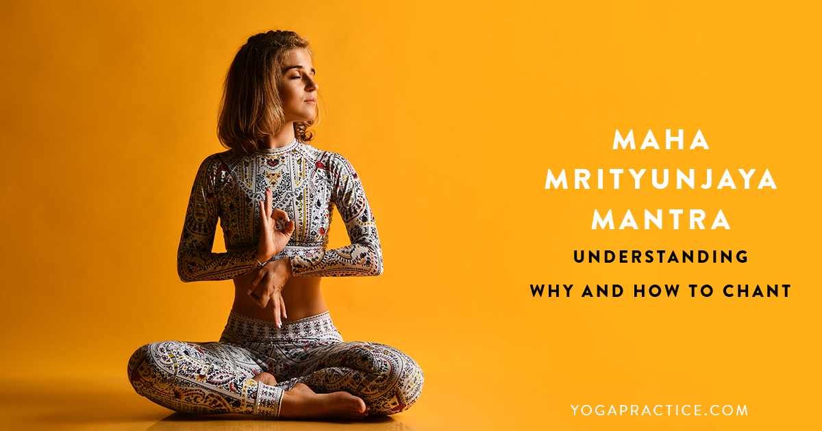 benefits of maha mrityunjaya mantra chanting